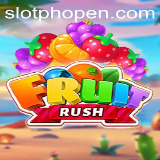 Exploring the Exciting World of FruitRush and the Mysterious 'Phopen' Mastery