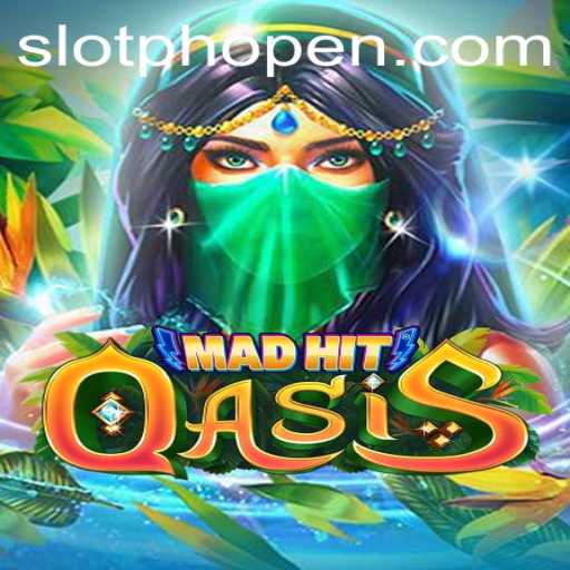 Unveiling MadHitOasis: A Thrilling Dive into Adventure and Strategy