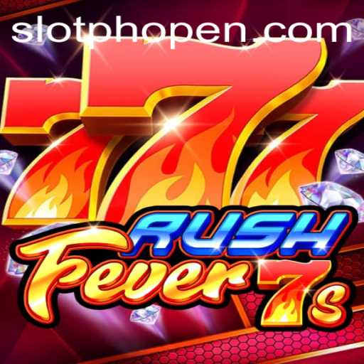 RushFever7s: A New Thrill in Gaming